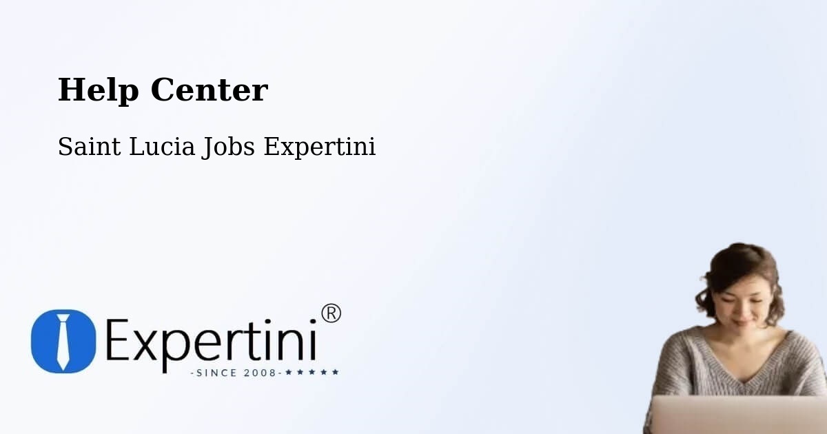 Help Center – Union - Saint Lucia Jobs Expertini